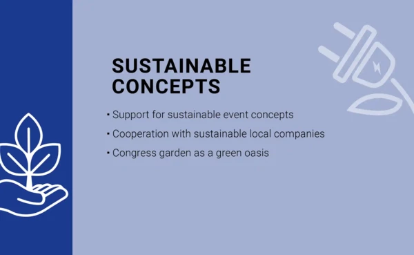 Slider Sustainable Concepts, Sustainability, Koblenz-Kongress, Rhein-Mosel-Halle © Koblenz-Kongress, Rhein-Mosel-Halle © Koblenz-Kongress, Rhein-Mosel-Halle